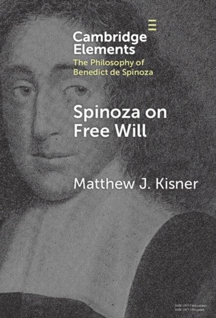 Spinoza on Free Will
