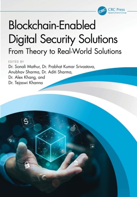 Blockchain-Enabled Digital Security Solutions - From Theory to Real-World Solutions