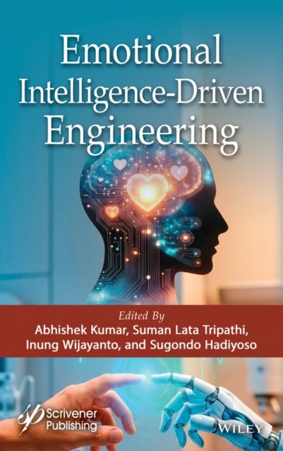 Emotional Intelligence-Driven Engineering