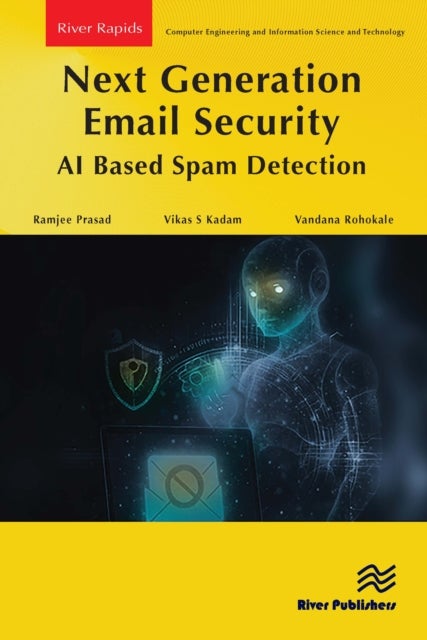 Next Generation Email Security: AI Based Spam Detection