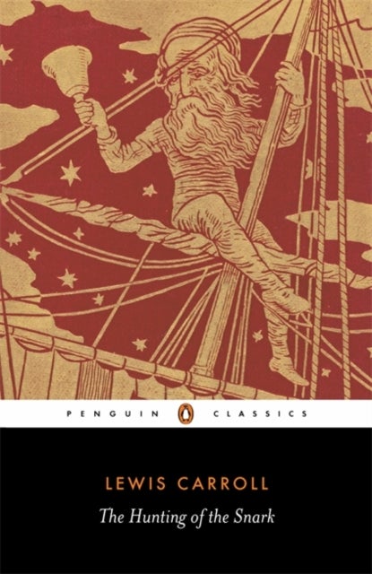 The Hunting of the Snark - An Agony in Eight Fits