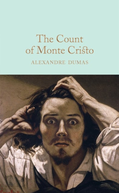 The Count of Monte Cristo - Macmillan Collector's Library