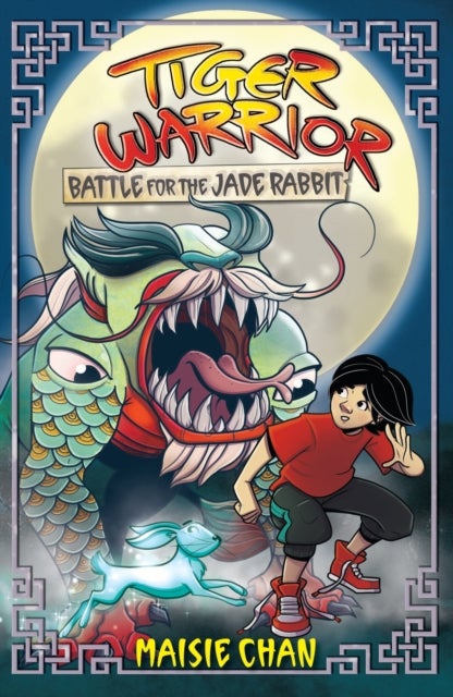 Tiger Warrior: Battle for the Jade Rabbit - Book 4