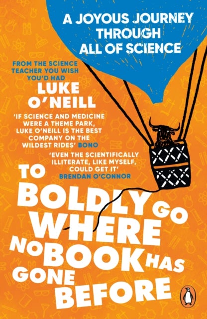 To Boldly Go Where No Book Has Gone Before - A Joyous Journey Through All of Science