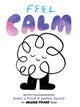 Feel Calm