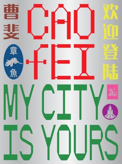 Cao Fei - My City Is Yours