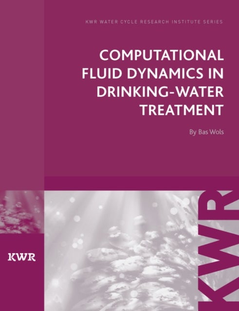 Computational Fluid Dynamics in Drinking-water Treatment