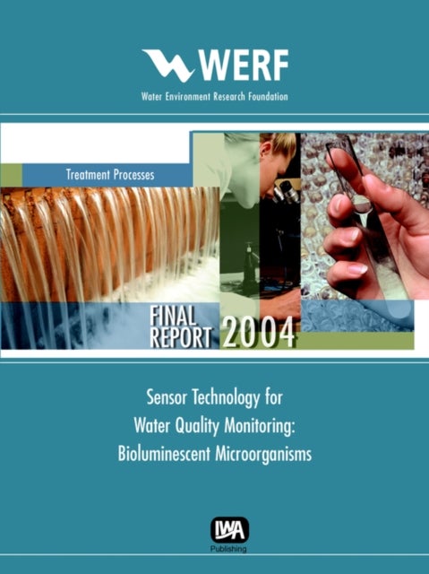 Sensor Technology For Water Quality Monitoring - Bioluminescent Microorganisms