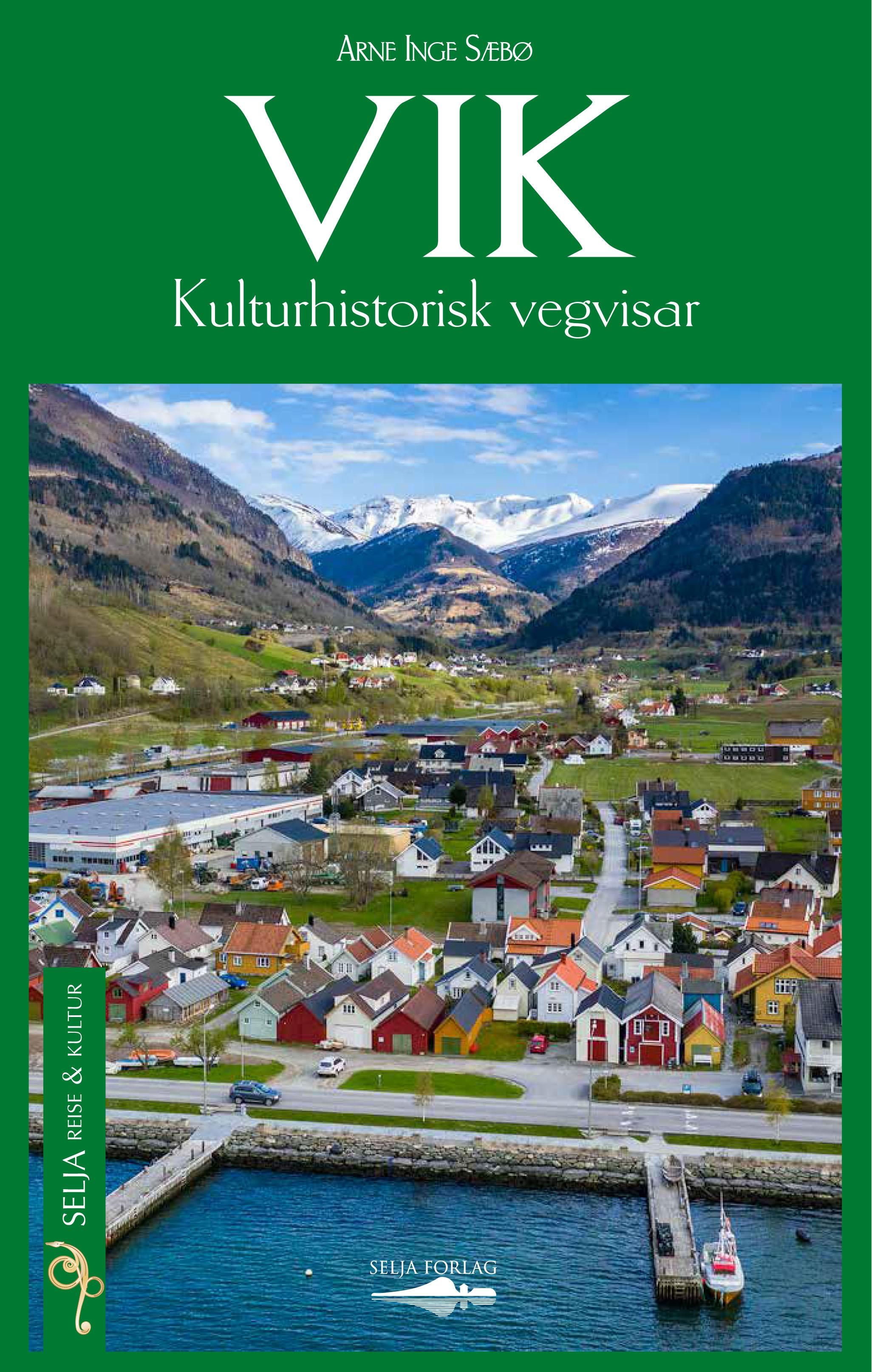 Vik - kulturhistorisk vegvisar