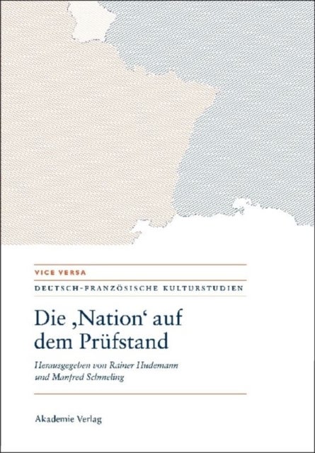 Die 'Nation' auf dem Prufstand/La 'Nation' en question/Questioning the 'Nation'