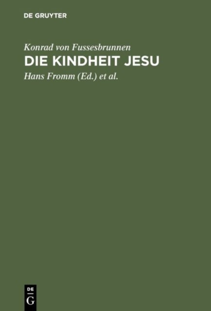 Die Kindheit Jesu - Kritische Ausgabe