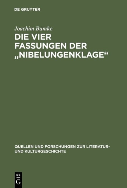 Die vier Fassungen der 'Nibelungenklage'