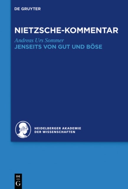 Kommentar zu Nietzsches 'Jenseits von Gut und Bose'