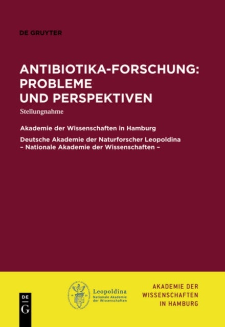 Antibiotika-Forschung: Probleme und Perspektiven - Stellungnahme
