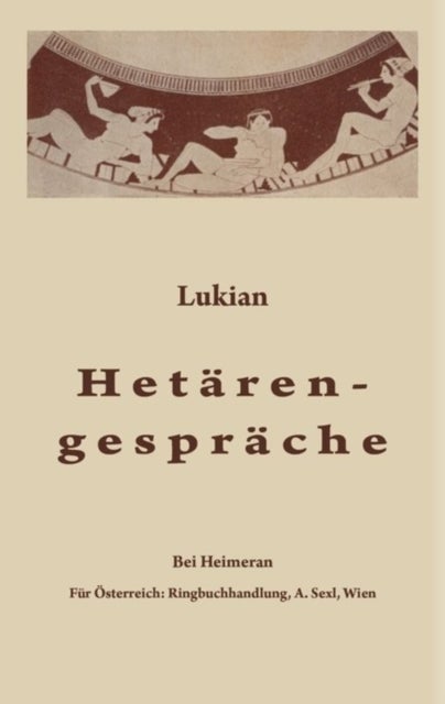 Hetarengesprache - Griechisch Und Deutsch
