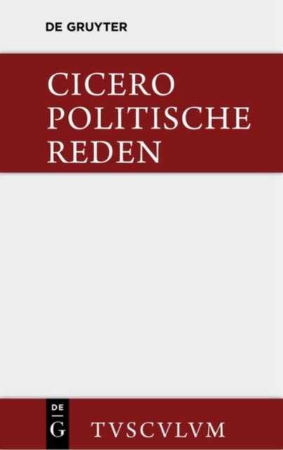 Die politischen Reden. Band 1