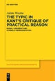 The Typic in Kant’s 'Critique of Practical Reason'