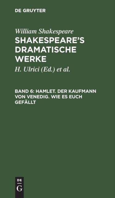 Hamlet. Der Kaufmann von Venedig. Wie es euch gefällt