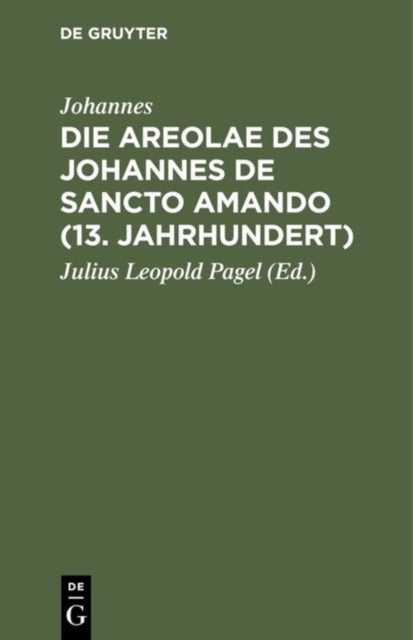 Areolae des Johannes de Sancto Amando (13. Jahrhundert)
