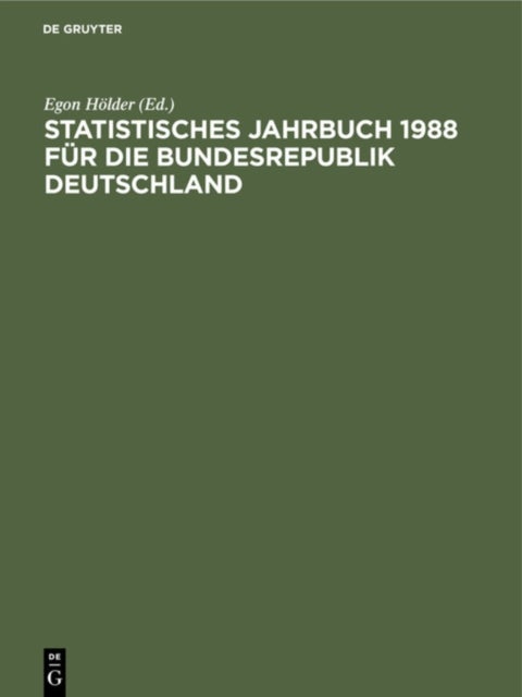 Statistisches Jahrbuch 1988 Fur Die Bundesrepublik Deutschland