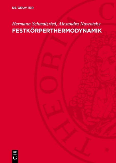 Festkörperthermodynamik - Chemie Des Festen Zustandes