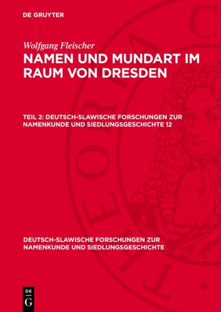 Namen und Mundart im Raum von Dresden. Teil 2