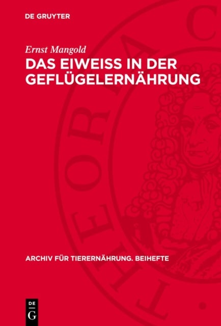 Das Eiweiss in Der Geflugelernahrung