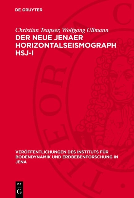 Der Neue Jenaer Horizontalseismograph Hsj-I