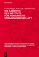 Die Arbeiten Des Instituts Fur Romanische Sprachwissenschaft