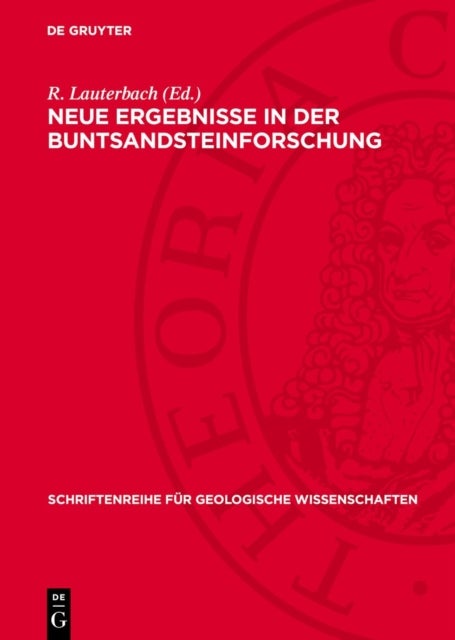 Neue Ergebnisse in Der Buntsandsteinforschung