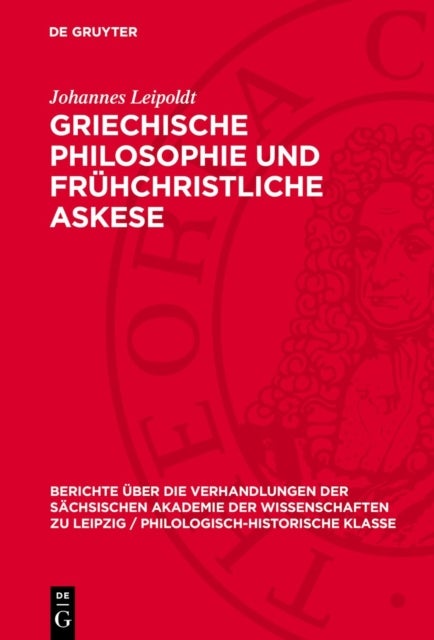 Griechische Philosophie Und Fruhchristliche Askese