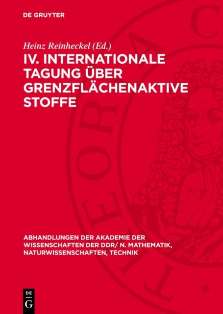 IV. Internationale Tagung Uber Grenzflachenaktive Stoffe