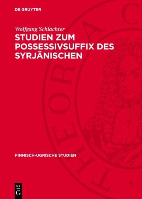 Studien Zum Possessivsuffix Des Syrjanischen