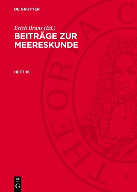 Beitrage Zur Meereskunde. Heft 16