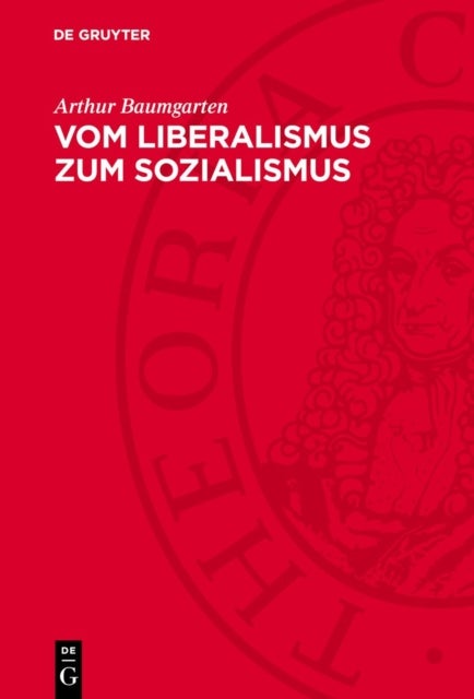 Vom Liberalismus Zum Sozialismus