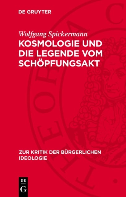 Kosmologie Und Die Legende Vom Schopfungsakt