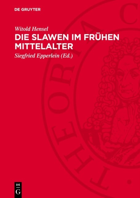 Slawen im frühen Mittelalter - Ihre Materielle Kultur