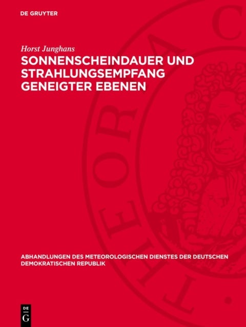 Sonnenscheindauer Und Strahlungsempfang Geneigter Ebenen