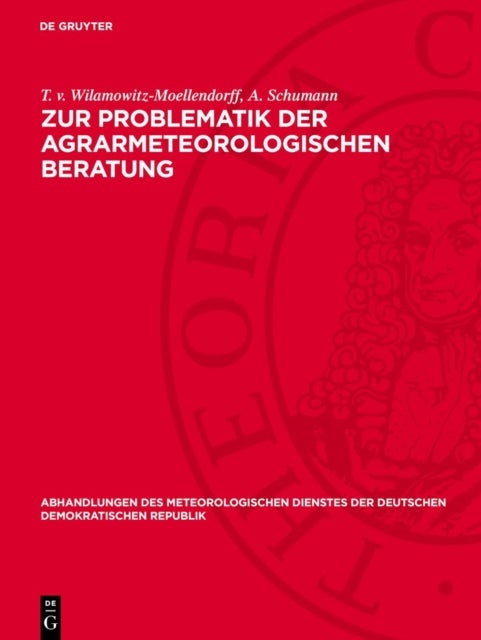 Zur Problematik Der Agrarmeteorologischen Beratung