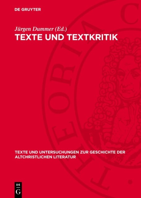Texte und Textkritik - Eine Aufsatzsammlung