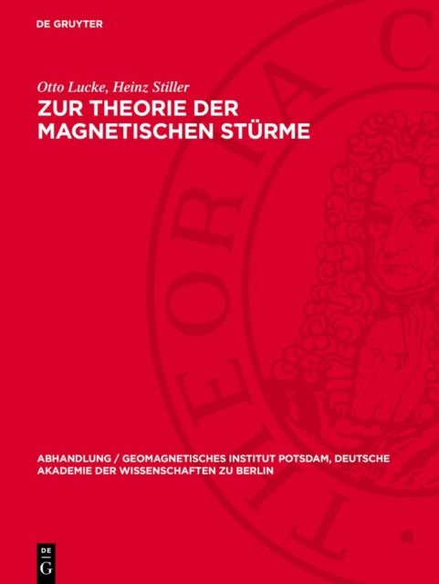 Zur Theorie Der Magnetischen Sturme