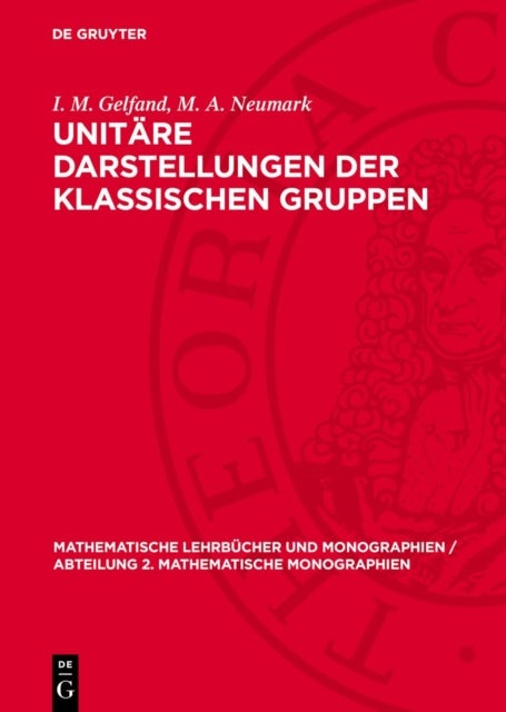 Unitare Darstellungen Der Klassischen Gruppen
