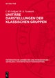 Unitare Darstellungen Der Klassischen Gruppen