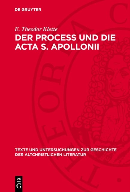Process und die Acta S. Apollonii