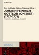 Johann Heinrich Gottlob von Justi (1717–1771)