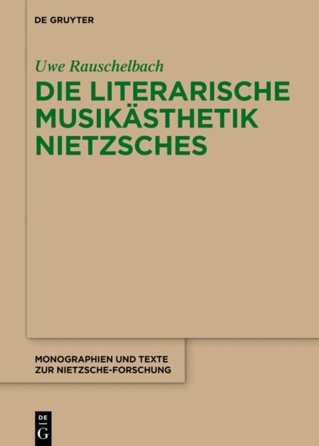 Die Literarische Musikasthetik Nietzsches