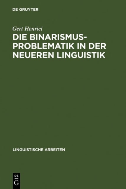 Binarismus-Problematik in der neueren Linguistik