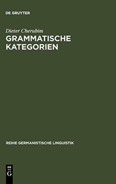 Grammatische Kategorien - Das Verhaltnis Von Traditioneller Und Moderner Sprachwissenschaft