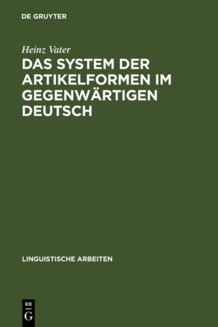 System der Artikelformen im gegenwärtigen Deutsch