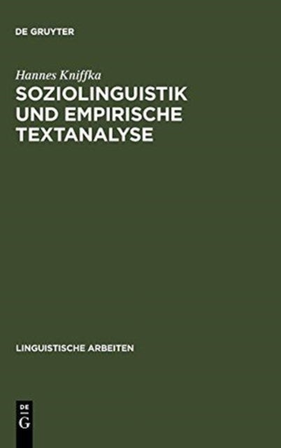 Soziolinguistik und empirische Textanalyse